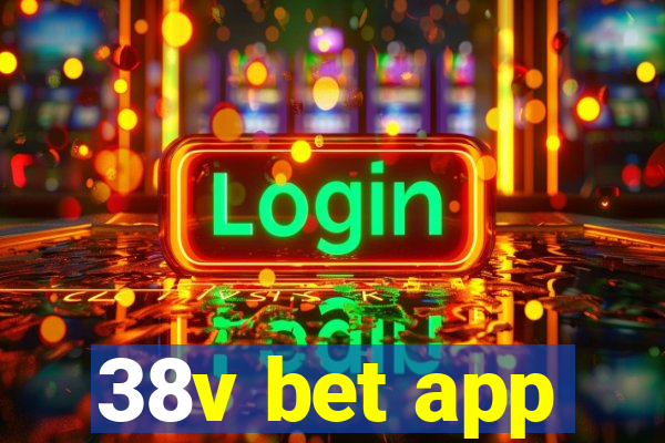 38v bet app